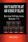 How to Master the Art and Science of Selling