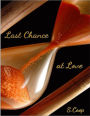 Last Chance At Love