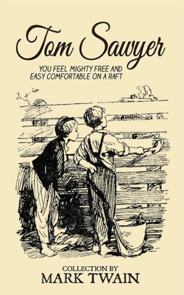 Tom Sawyer Collection - All Four Books