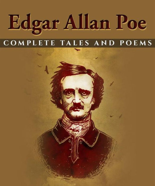 Edgar Allan Poe Complete Tales and Poems by Edgar Allan Poe eBook