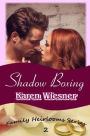 Shadow Boxing, Book 2 of the Family Heirlooms Series