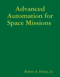 Advanced Automation for Space Missions