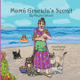 Mamá Graciela's Secret