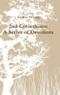 2nd Corinthians: A Series of Devotions