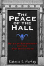 The Peace of the Hall: Rules of Engagement for the New Witch Wars