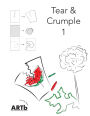 Tear & Crumple Book 1