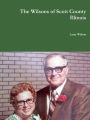 The Wilsons of Scott County Illinois