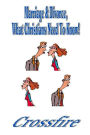 Marriage & Divorce, What Christians Need To Know (paperback)