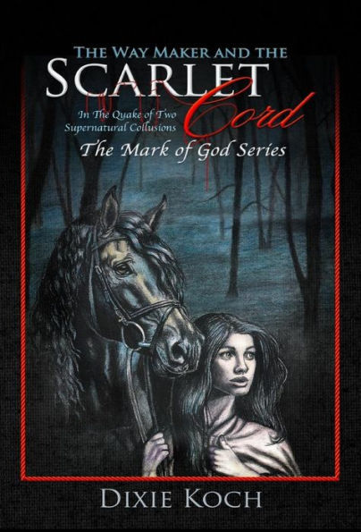 The Way Maker and the Scarlet Cord: In the Quake of Two Supernatural Collusions