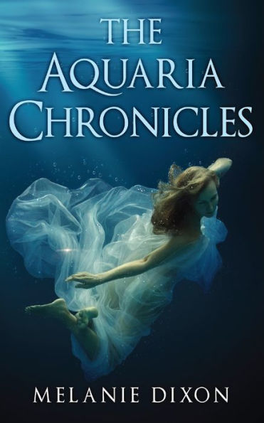 The Aquaria Chronicles: Complete Book Series YA Pre-Apocalyptic Light Zombie Adventure Novel for Teens & Adults: Includes Aqua Marine; Aqua Marine Biologist; Aqua Mariner + The Cure Short Story