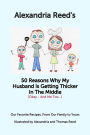50 Reasons My Husband is Getting Thicker in the Middle (Okay...and Me Too)