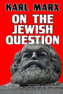 On the Jewish Question