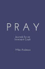 PRAY