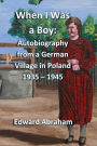 When I Was a Boy