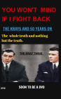 Krays (you wont mind if i fight back)