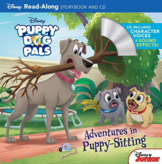 Puppy Dog Pals Read-along Storybook And Cd Adventures In Puppy-sitting 