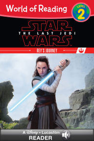 Title: Star Wars The Last Jedi: Rey's Journey (World of Reading Series: Level 2), Author: Ella Patrick