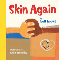 Title: Skin Again, Author: bell hooks