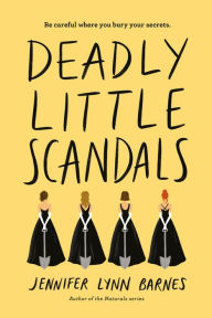 Download books to kindle fire for free Deadly Little Scandals  by Jennifer Lynn Barnes (English literature) 9781368015172