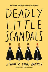 Deadly Little Scandals (Debutantes Series #2)