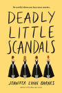 Deadly Little Scandals (Debutantes Series #2)