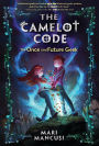 The Camelot Code: The Once and Future Geek