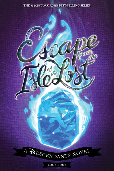 Escape from the Isle of the Lost (Descendants Series #4)