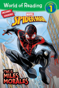 Title: World of Reading: This is Miles Morales, Author: Marvel Press Book Group