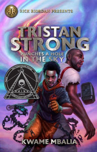 Download free epub ebooks for android tablet Tristan Strong Punches a Hole in the Sky  by Kwame Mbalia 9781368039932 (English Edition)