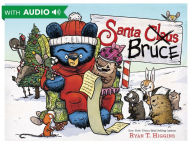 Santa Bruce (A Mother Bruce Book)