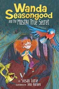 Ebook download epub format Wanda Seasongood and the Mostly True Secret