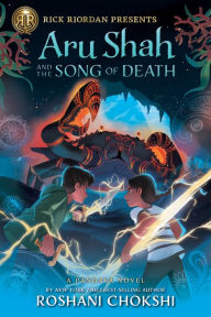Title: Aru Shah and the Song of Death (Pandava Series #2), Author: Roshani Chokshi
