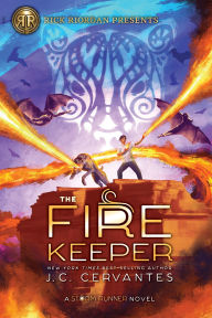 Title: The Fire Keeper (Storm Runner Series #2), Author: J. C. Cervantes