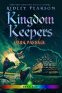 Dark Passage (Kingdom Keepers Series #6)