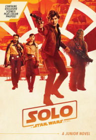 Title: Solo: A Star Wars Story Junior Novel, Author: Joe Schreiber