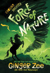 Alternative view 1 of Force of Nature (Chasing Helicity Series #1)