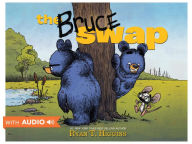 Title: The Bruce Swap, Author: Ryan T. Higgins