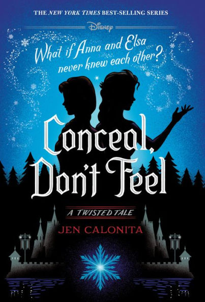 Conceal, Don't Feel (Twisted Tale Series #7)