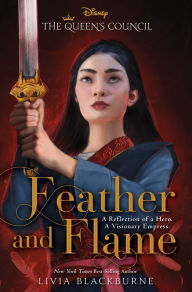 Title: Feather and Flame, Author: Livia Blackburne