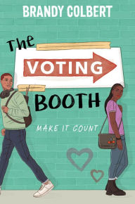 Title: The Voting Booth, Author: Brandy Colbert