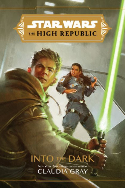 Into the Dark (Star Wars: The High Republic)|Hardcover