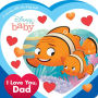 I Love You, Dad (Disney Baby)