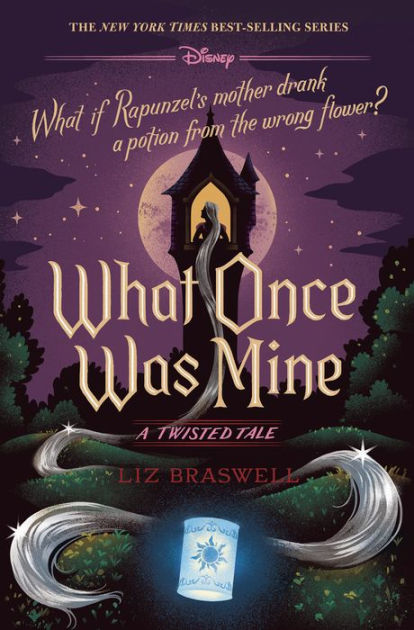 What Once Was Mine (Twisted Tale Series #12) by Liz Braswell