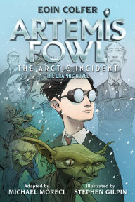 Title: The Artemis Fowl: Arctic Incident, Author: Eoin Colfer