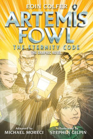 Title: Eoin Colfer: Artemis Fowl: The Eternity Code: The Graphic Novel, Author: Eoin Colfer