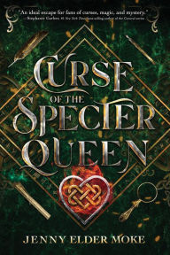 Title: Curse of the Specter Queen (Samantha Knox Series #1), Author: Jenny Elder Moke