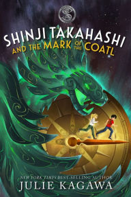 Title: Shinji Takahashi and the Mark of the Coatl, Author: Julie Kagawa