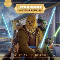 Title: The Great Jedi Rescue (Star Wars: The High Republic), Author: Cavan Scott