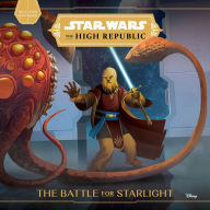 Title: Star Wars: The High Republic:: The Battle for Starlight, Author: George Mann