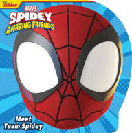 Title: Spidey and His Amazing Friends: Meet Team Spidey, Author: Disney Books
